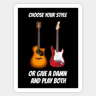 Choose your style Sticker